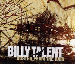 Billy Talent : Rusted from the Rain